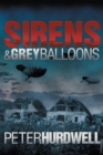 Sirens and Grey Balloons - eBook