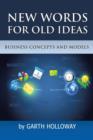 Business Concepts and Models : New Words for Old Ideas - Book