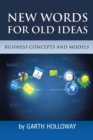 Business Concepts and Models : New Words for Old Ideas - eBook