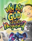 Why Did God Create Mosquitoes? - Book