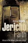 Jericho Faith : What to Do When Life Hits a Wall - eBook
