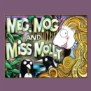 Meg, Mog and Miss Molly - eBook