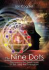 The Nine Dots : Discovering the Three Faces of Self Using the Enneagram - Book