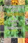 Fascinating Facts About Phytonutrients in Spices and Healthy Food : Scientifically Proven Facts - eBook