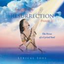 Lyrical Resurrection Phase II : The Verses of a Lyrical Soul - Book