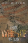 From Whence We Came - eBook