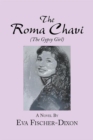 The Roma Chavi : The Gypsy Girl - eBook