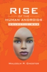 Rise of the Human Androids : Galactic War - eBook