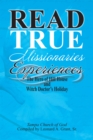 Read True Missionaries Experiences : The Hero of Hill House and Witch Doctor'S Holiday - eBook