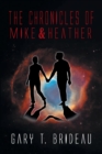 The Chronicles of Mike & Heather - Book