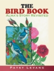 The Bird Book : Alma's Story - eBook