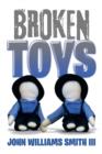 Broken Toys - Book
