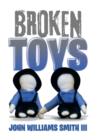 Broken Toys - Book