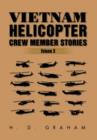 Vietnam Helicopter Crew Member Stories : Volume III - Book