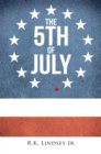 The 5Th of July - eBook
