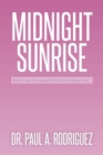 Midnight-Sunrise : Grief: Loss of a Loved One Got to Know You . . . - eBook