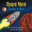 Space Mice : Journey to Mars - eBook