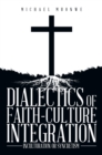 Dialectics of Faith-Culture Integration : Inculturation or Syncretism - eBook