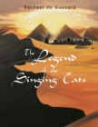 The Legend of the Singing Cats - eBook