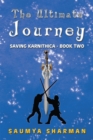 The Ultimate Journey : Saving Karnithica - Book Two - eBook