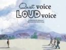Quiet Voice Loud Voice - eBook