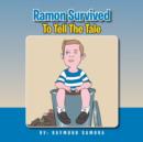Ramon Survived to Tell the Tale - Book