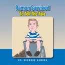 Ramon Survived to Tell the Tale - eBook