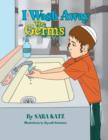 I Wash Away the Germs - Book