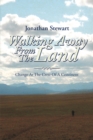 Walking Away from the Land : Change at the Crest of a Continent - eBook