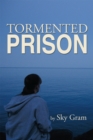 Tormented Prison - eBook
