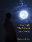 The Night the Midwife Came to Call - Book
