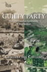 Guilty Party: the International Community in Afghanistan : With 2016 Epilogue - eBook