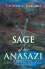 Sage of the Anasazi : A Dream Journey Through Time to the Ancient Ones of the Southwest - eBook