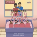 The Birth of the Curly Cutes - eBook