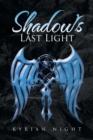 Shadow's Last Light - Book