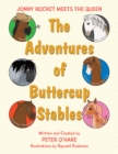 The Adventures of Buttercup Stables : Jonny Rocket Meets the  Queen - eBook