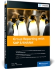 Group Reporting with SAP S/4HANA - Book