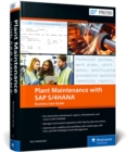 Plant Maintenance with SAP S/4HANA : Business User Guide - Book