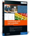 Controlling with SAP S/4HANA : Business User Guide - Book