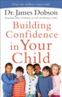 Building Confidence in Your Child - eBook