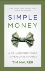 Simple Money : A No-Nonsense Guide to Personal Finance - eBook
