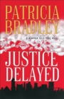 Justice Delayed ( Book #1) - eBook