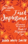 First Impressions (The Jane Austen Series) : A Contemporary Retelling of Pride and Prejudice - eBook