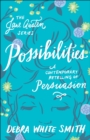 Possibilities (The Jane Austen Series) : A Contemporary Retelling of Persuasion - eBook