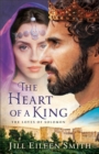 The Heart of a King : The Loves of Solomon - eBook
