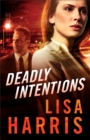 Deadly Intentions - eBook