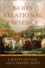God's Relational Presence : The Cohesive Center of Biblical Theology - eBook