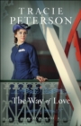 The Way of Love (Willamette Brides Book #2) - eBook
