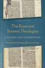 The Essential Summa Theologiae : A Reader and Commentary - eBook