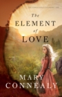 The Element of Love (The Lumber Baron's Daughters Book #1) - eBook